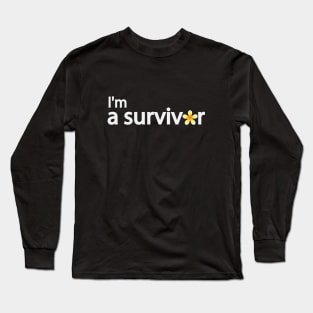 I'm a survivor artistic typography design Long Sleeve T-Shirt